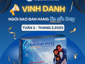 Vinh danh “NGÔI SAO BÁN HÀNG” xuất sắc thực phẩm bảo vệ sức khỏe Kim Miễn Khang tuần 3 - tháng 2.2025